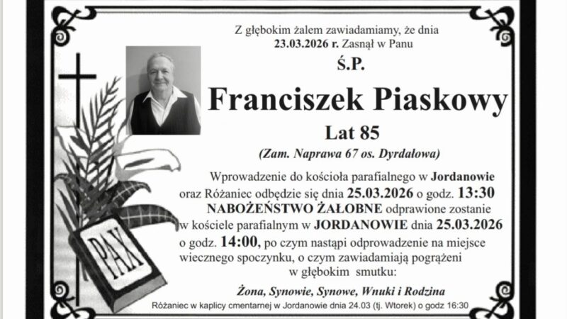 Franciszek Piaskowy, lat 85