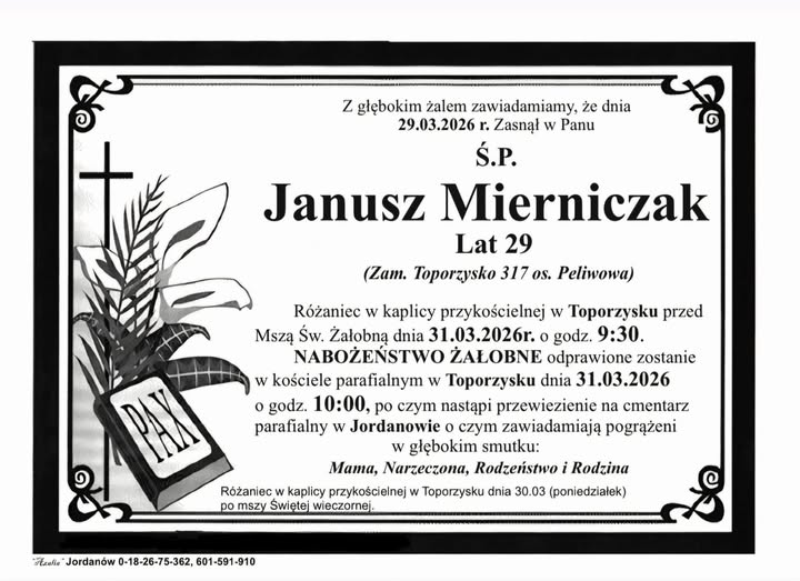 Janusz Mierniczak, lat 29